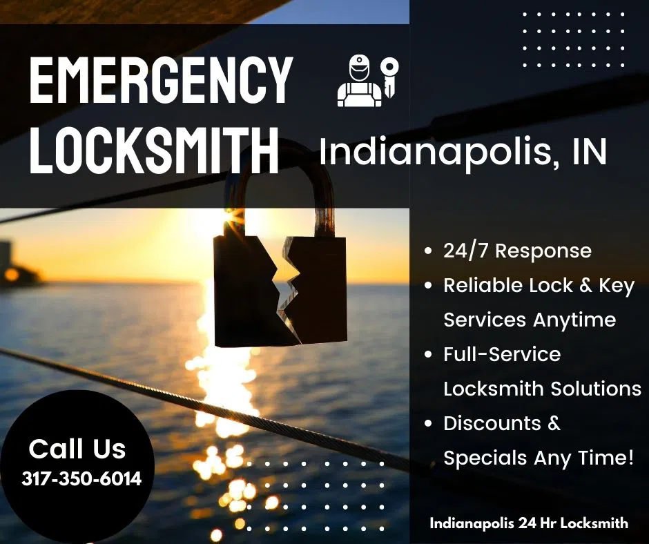 Indianapolis 24 Hr Locksmith Indianapolis, IN 317-350-6014 Indianapolis 24 Hr Locksmith Indianapolis, IN 317-350-6014 - Emergency